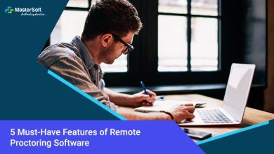 5 Must-Have Features of Remote Proctoring Software