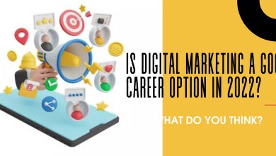 Is digital marketing a good career option in 2022
